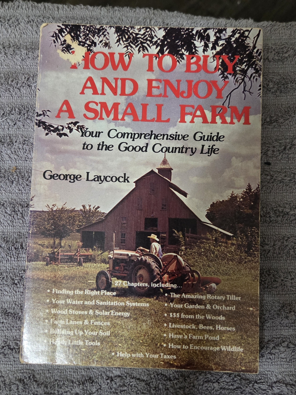 Vintage How to Buy and Enjoy a Small Farm' Book